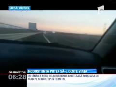 Cursă pe contrasens pe autostradă din Timiș