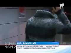 Adi Mutu trebuie să plătească cele 17 milioane de euro echipei Chelsea