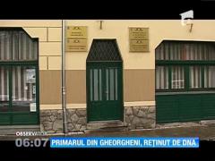 Primarul municipiului Gheorgheni, reţinut de DNA
