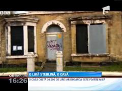 O liră sterlină, o casă!