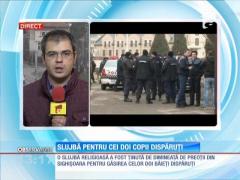Slujbă pentru cei doi copii dispăruţi