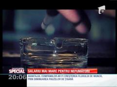 Special! Salariu mai mare pentru nefumători