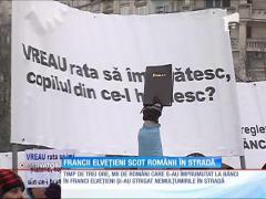 Românii cu credite în franci elveţieni au ieşit din nou în stradă