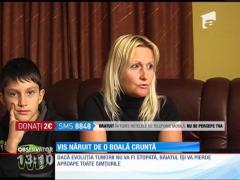 Vis năruit de o boală cruntă