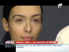 Special! Machiaj simplu, ușă deschisă lui Cupidon