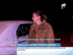 Ginecologi, reținuți pentru corupție