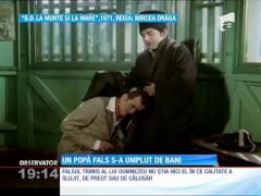 Un preot fals scria acatiste şi cerea bani pentru pomelnice în curtea bisericii Sfântul Anton