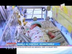 Mamele au cumpărat incubatoarele