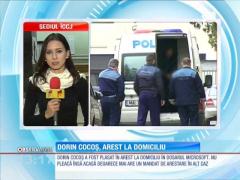 Dorin Cocoș, arestat la domiciliu