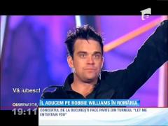 Antena 1 îl aduce pe Robbie Williams în România!