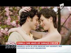 Special! Formula care arată cât durează o relație