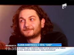 Chef Florin Dumitrescu se pregăteşte să devină, din nou, tată