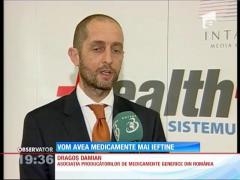 Vom avea medicamente mai ieftine