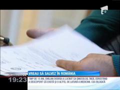 Un doctor vrea să salveze România