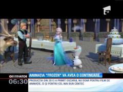 Marele succes "Frozen", distins cu două premii Oscar, va avea o continuare