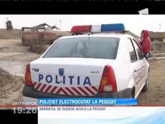 Polițist electrocutat la pescuit