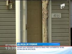 Un american îşi terorizează de 10 ani vecinii