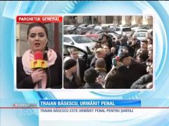 Traian Băsescu, urmărit penal pentru şantaj