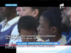 Joia Mare, sărbătorită în întreaga lume