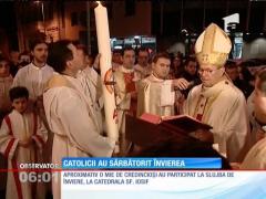 Creştinii-catolici şi protestanţii au sărbătorit Învierea lui Iisus Hristos