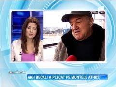 Gigi Becali a plecat pe Muntele Athos