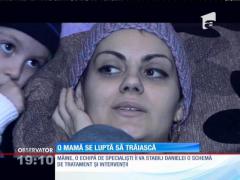 O mamă se luptă să trăiască
