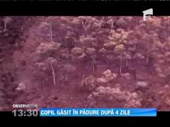 Copil găsit în pădure după 4 zile