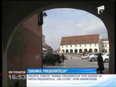 Drumul preşedintelui în Sibiu