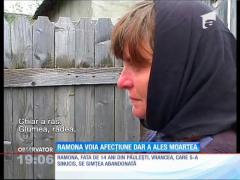 Ramona voia afecţiune dar a ales moartea