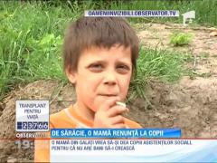 Sărăcia o determină pe o mamă din Galaţi să renunţe la copii