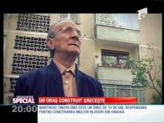 Special! Un oraş construit greceşte