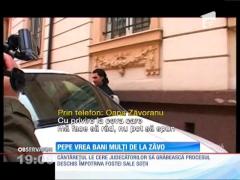 Pepe vrea bani mulţi de la Zăvoranu