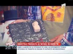 Special! Obiectele pierdute se întorc în viaţa ta