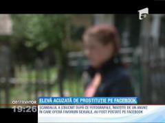 Elevă acuzată de prostituție pe Facebook