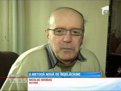 O nouă metodă de înșelăciune