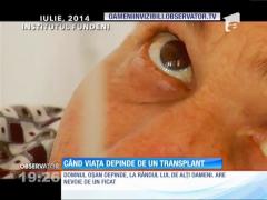 Când viaţa depinde de un transplant