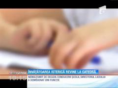 Învăţătoarea care îşi umilea elevii de clasa I se întoarce la catedră
