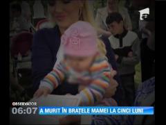 O fetiţă de cinci luni a murit la trei zile după ce a făcut un vaccin