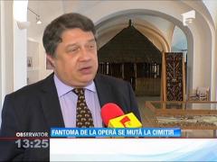 Fantoma de la Operă se mută la cimitir