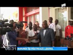 Burundi îşi păstrează liderul