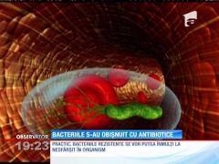 Bacteriile s-au obișnuit cu antibioticele