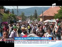 150.000 de pelerini pe dealul credinței