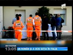 Un român şi-a ucis soţia în Italia