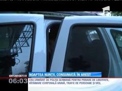 Noaptea nunții, consumată în arest