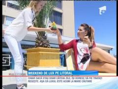 Weekend de lux pe litoral