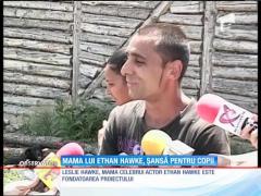 Mama lui Ethan Hawke, şansă pentru copii