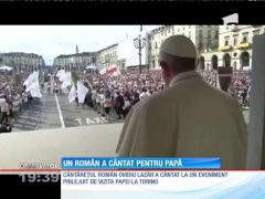 Un român a cântat pentru Papa Francisc