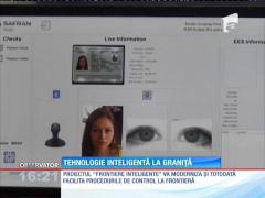 Schimbări majore ale controlului de frontieră. Noua tehnologie, testată și în România