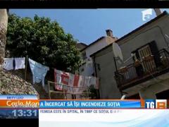 Un român a încercat să îşi incendieze soţia