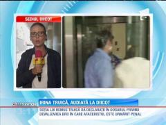 Irina Truică, audiată de procurorii DIICOT